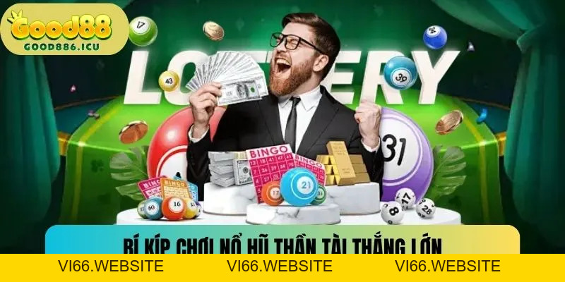 Nổ Hũ Thần Tài - Quay Thưởng Liền Tay Trúng Ngay Trăm Tỷ - vi66