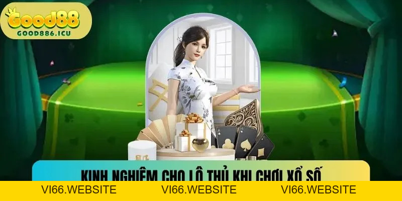 Xổ Số Good88 - Đặt Cược Hôm Nay Thắng Lớn Ngày Mai - vi66
